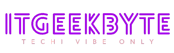 IT Geek Byte – Techi Vibe Only